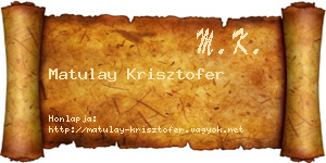 Matulay Krisztofer névjegykártya